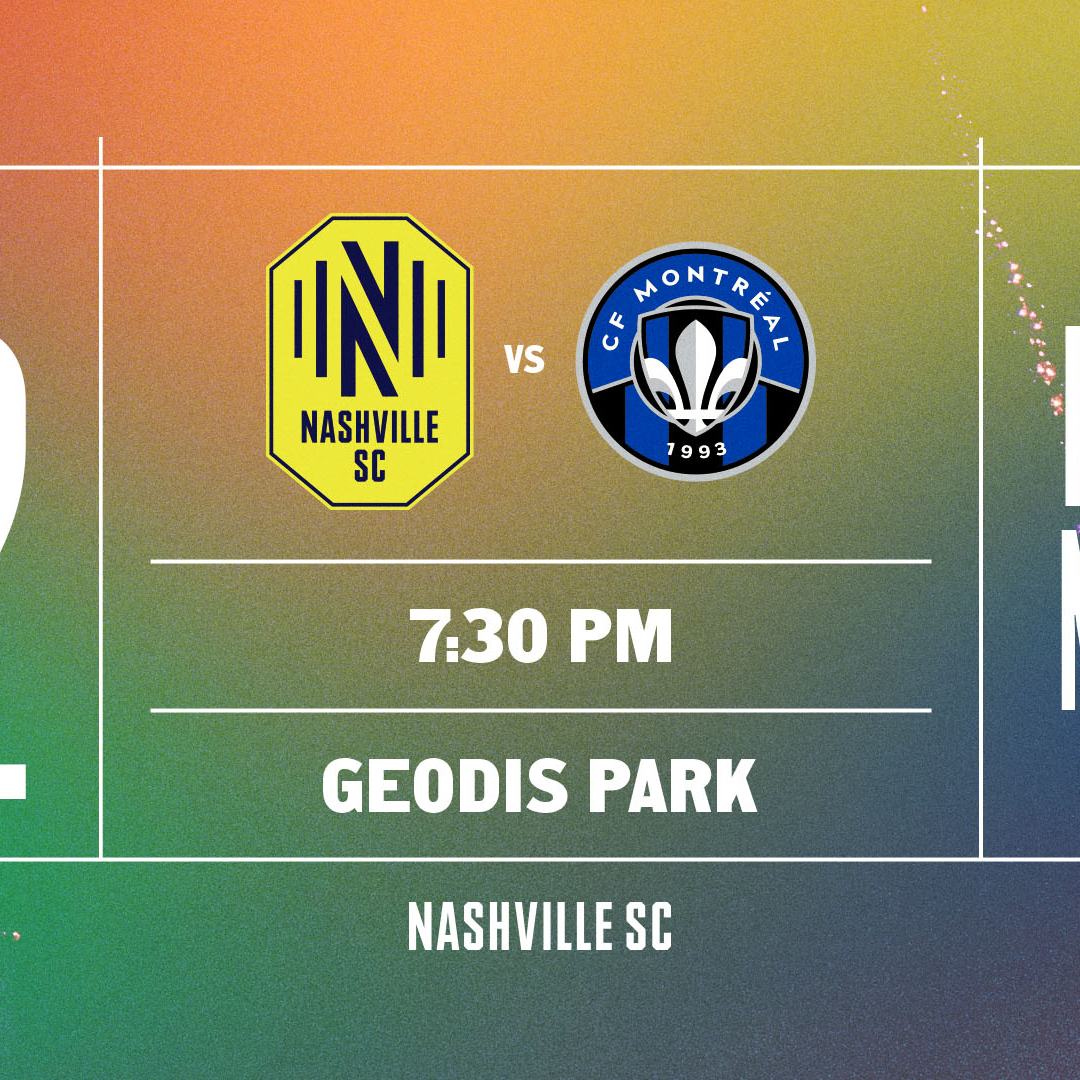 Nashville SC vs CF Montreal - GEODIS Park